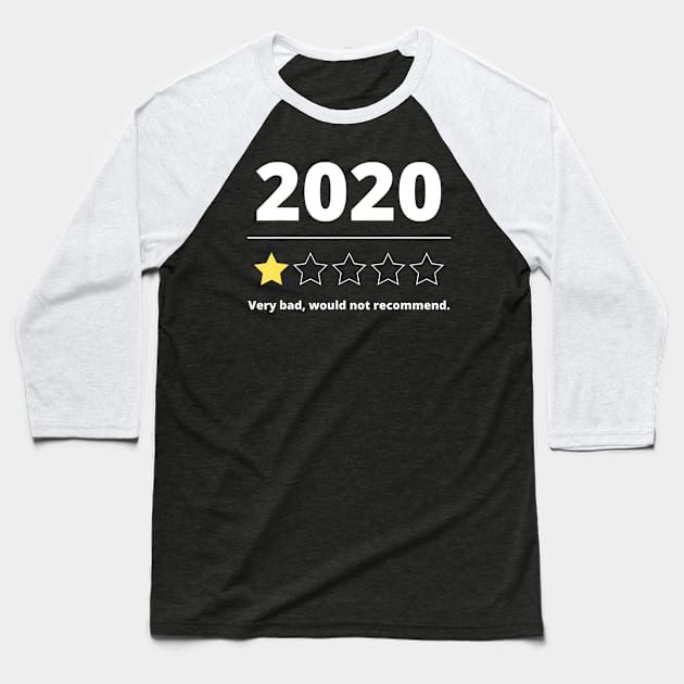 2020 Review Very Bad Would Not Recommend 1 Star Rating Baseball T-Shirt by rowspeaches